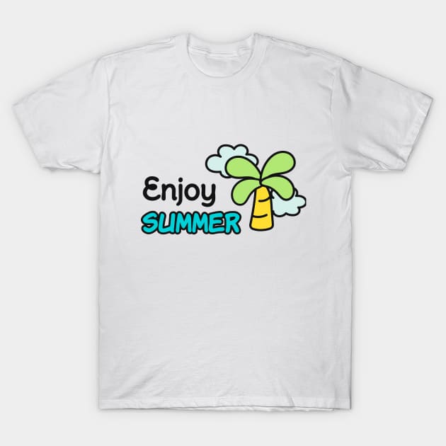 Enjoy summer T-Shirt by love shop store